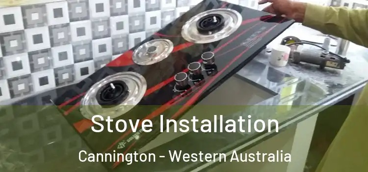 Stove Installation Cannington - Western Australia