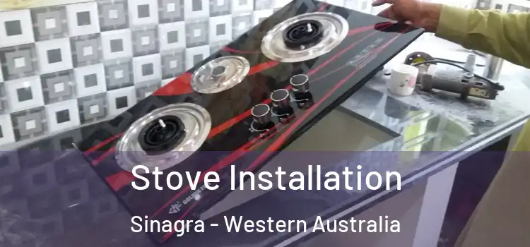 Stove Installation Sinagra - Western Australia