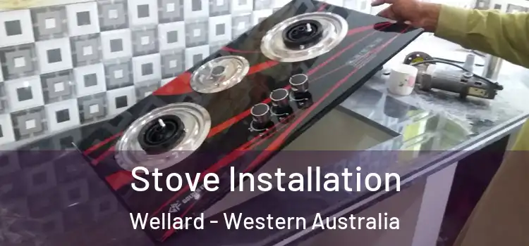 Stove Installation Wellard - Western Australia