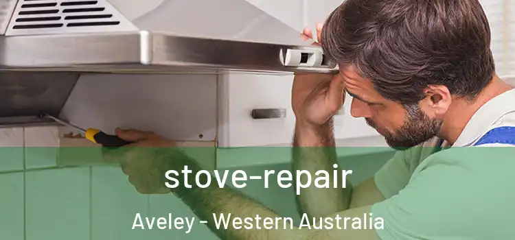 stove-repair Aveley - Western Australia