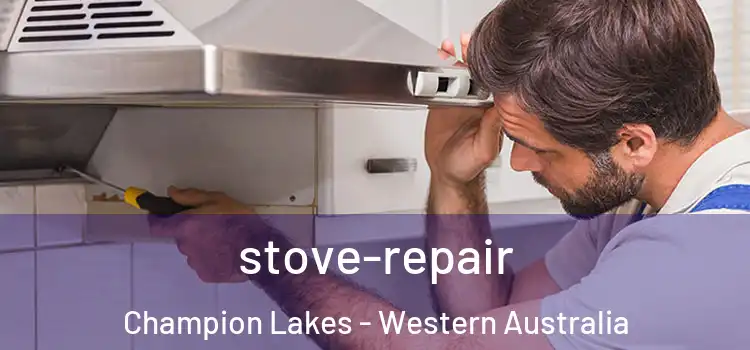 stove-repair Champion Lakes - Western Australia