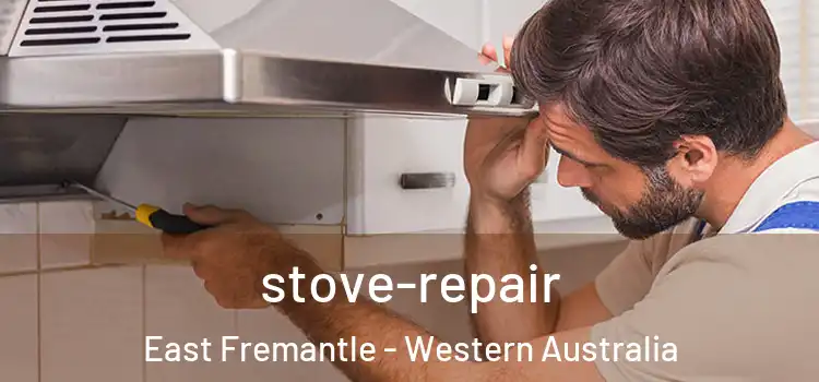 stove-repair East Fremantle - Western Australia