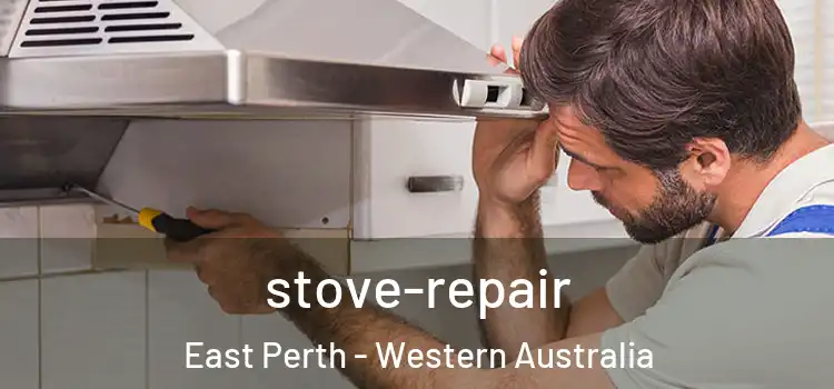 stove-repair East Perth - Western Australia