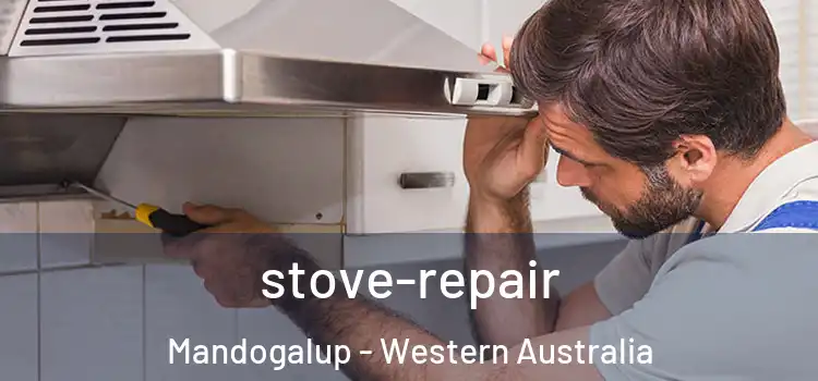 stove-repair Mandogalup - Western Australia