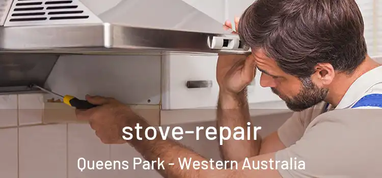 stove-repair Queens Park - Western Australia