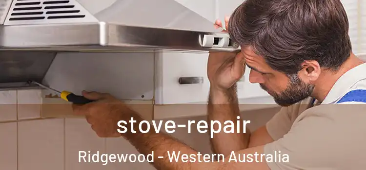 stove-repair Ridgewood - Western Australia