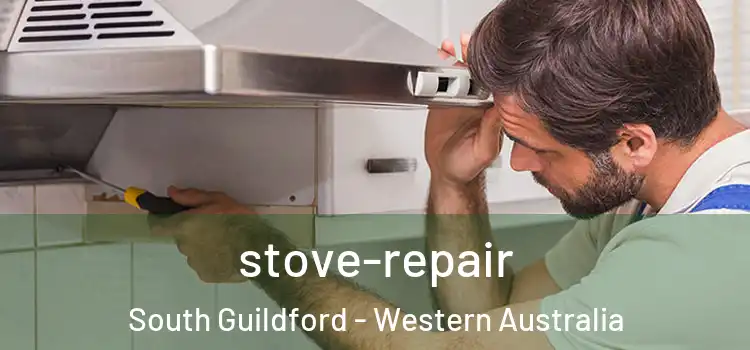 stove-repair South Guildford - Western Australia