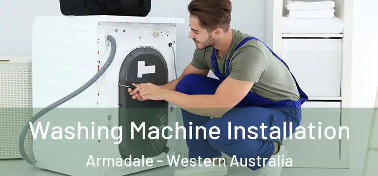 Washing Machine Installation Armadale - Western Australia