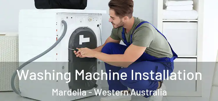 Washing Machine Installation Mardella - Western Australia