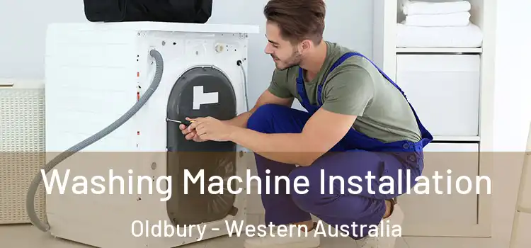 Washing Machine Installation Oldbury - Western Australia
