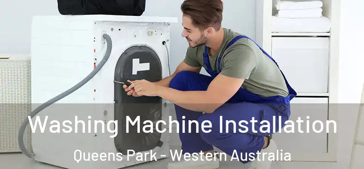 Washing Machine Installation Queens Park - Western Australia