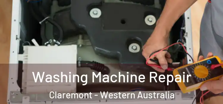 Washing Machine Repair Claremont - Western Australia