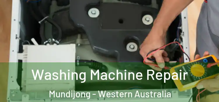 Washing Machine Repair Mundijong - Western Australia