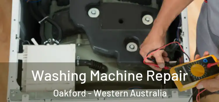 Washing Machine Repair Oakford - Western Australia