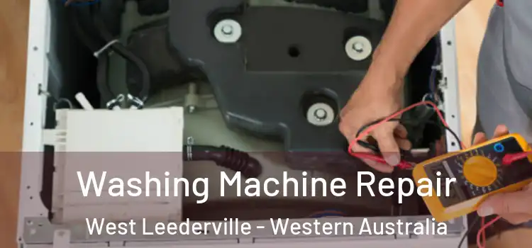 Washing Machine Repair West Leederville - Western Australia